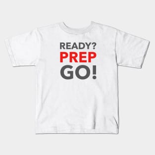 Ready Prep Go! Kids T-Shirt